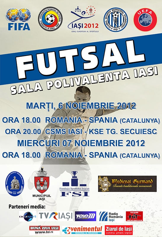 Futsal internațional la Sala Polivalentă din Iași
