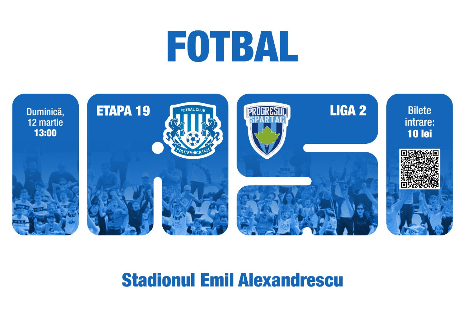 BILETE LA MECIUL POLI IAȘI - PROGRESUL SPARTAC