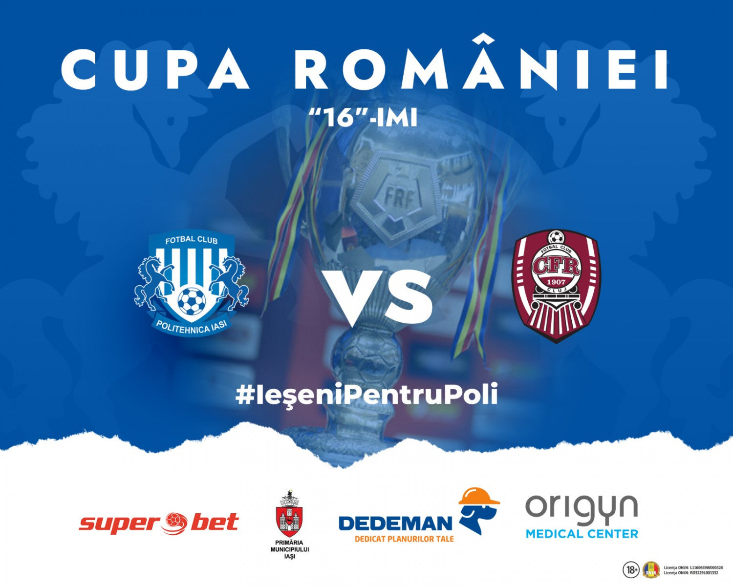 Poli Iași - CFR Cluj, în 16-imile Cupei României